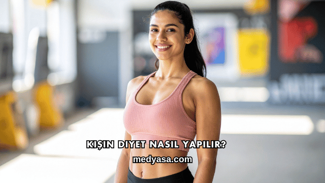 Kışın Diyet Nasıl Yapılır?