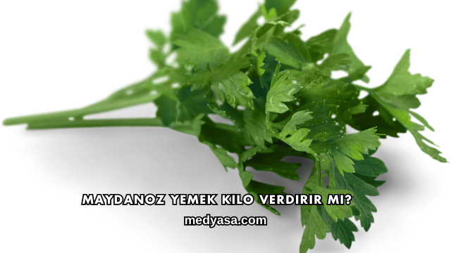 Maydanoz Yemek Kilo Verdirir mi?