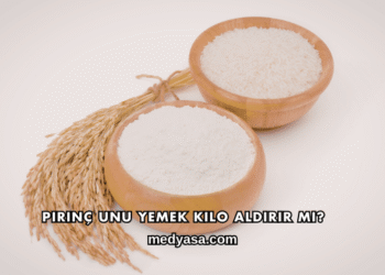Pirinç Unu Yemek Kilo Aldırır mı?