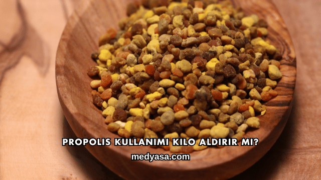 Propolis Kullanımı Kilo Aldırır mı?