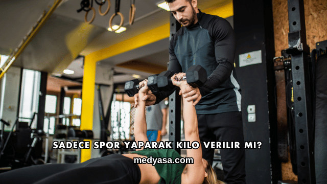 Sadece Spor Yaparak Kilo Verilir mi?
