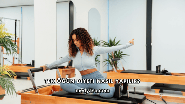 Tek Öğün Diyeti Nasıl Yapılır?