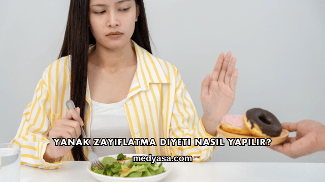 Yanak Zayıflatma Diyeti Nasıl Yapılır?