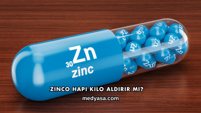 Zinco Hapı Kilo Aldırır mı?